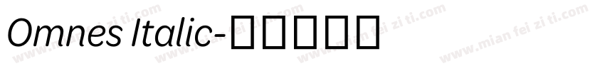 Omnes Italic字体转换